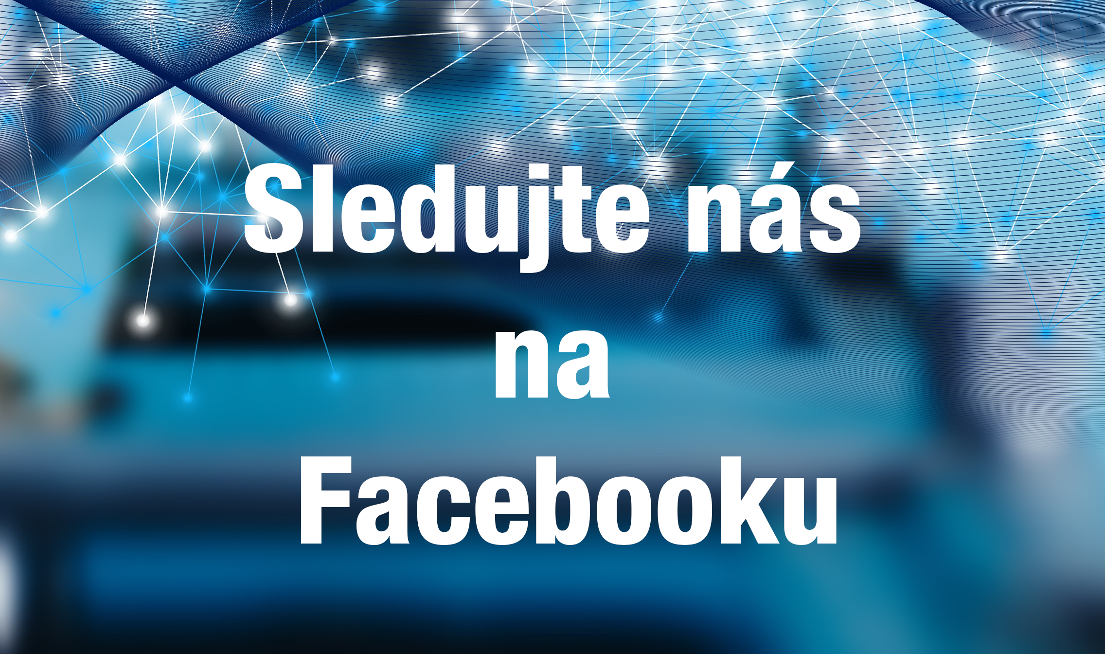 Sledujte nás na Facebooku!